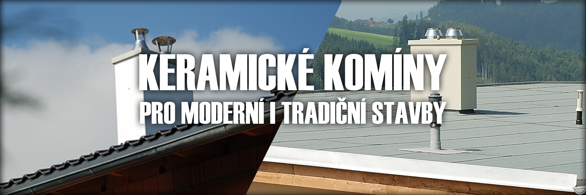 Keramické komíny UNI-TERM, Schiedel, CJ Blok